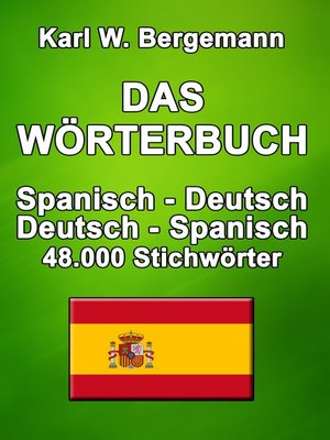 cover image of Das Wörterbuch Spanisch-Deutsch / Deutsch-Spanisch